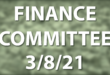 finance committee meeting march 8 2021