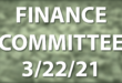 March 22 finance committee meeting
